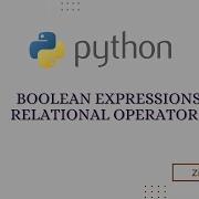 Boolean Expressions Relational Operators Python Data Analytics