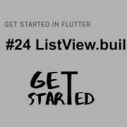 24 Widget ListView Builder Flutter Tutorial Google