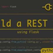 Build A Rest API Using Flask P4 Python Flask Tutorials