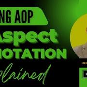 Mastering Aspect Annotation Spring AOP Aspect Oriented Programming In Spring