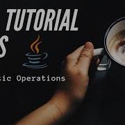 Java Programming Tutorial 3 Arithmetic Operations In Java Java Tutorial For Beginners