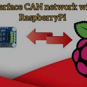 How To Interface CAN Peripheral To Raspberry Pi