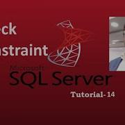 SQL Server Tutorial 14 Check Constraint Aksadur Bangla Constraint
