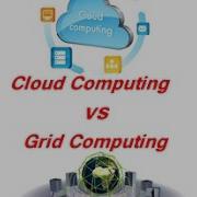 Difference Between Grid And Cloud Computing