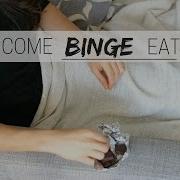 HOW TO STOP BINGE EATING Once And For All