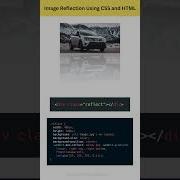 Create Image Reflection Using CSS And HTML