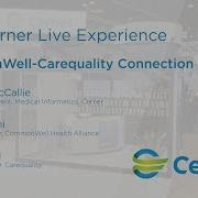 The Cerner Live Experience CommonWell Carequality Connection