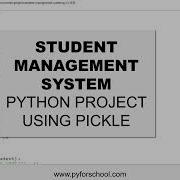 STUDENT MANAGEMENT SYSTEM A Python Project Using Pickle
