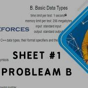 ICPC Assiut Sheet Sheet 1 Problem B Basic Data Types