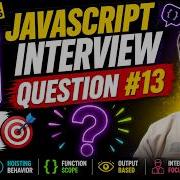 JavaScript Interview Question 13 That Traps Developers Var Hoisting Function Scope