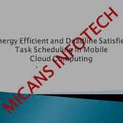 Energy Efficient And Deadline Satisfied Task Scheduling In Mobile Cloud Computing
