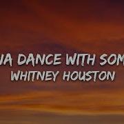Whitney Houston I Wanna Dance With Somebody Lyrics