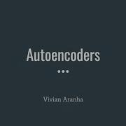 Part 17 Autoencoders Implementation In Python