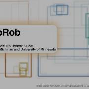DeepRob Lecture 13 Object Detectors Segmentation