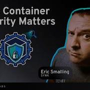 Kubernetes Container Security Matters Why Developers Need To Follow DevSecOps Best Practices