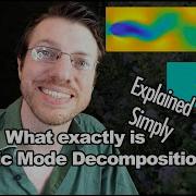 DMD Explained Dynamic Mode Decomposition