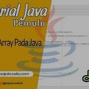 Java Tutorial Indonesia 6 Array Pada Java