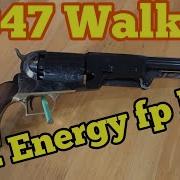 The True Power Of The 1847 Colt Walker