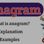 Anagram What Is Anagram Anagram Definition Anagram Examples Anagram Examples