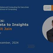 Online Webinar Analytics Programme From Data To Insights NUS School Of Computing 2024