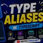 14 Master Type Aliases In TypeScript Typescript Javascript React Nodejs