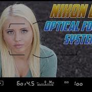 Обучающее видео по Nikon D850 Оптические системы фокусировки D 850