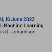 Causal Machine Learning By Fredrik D Johansson