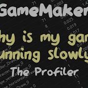 Please Do This Before You Attempt To Optimize Anything In GameMaker