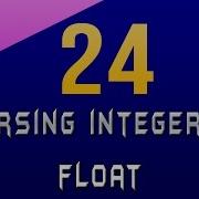 Parsing Integer Float In Javascript 24
