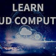 Learn Cloud Computing Within 2 Minutes What Is Cloud Computing