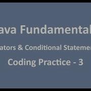 Coding Practice 3 Operators Conditional Statements Java Fundamentals NxtWave CCBP