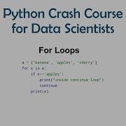14 Python Crash Course For ML For Loops ML For Data Science
