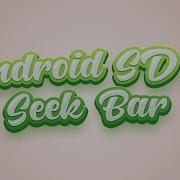 Android Development Seek Bar