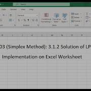 Lec 4 3 Simplex Method Implementation Using Excel