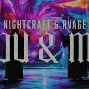Nightcraft RVAGE You Me Official Hardstyle Visualizer