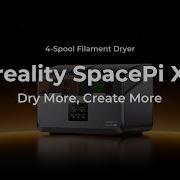 Meet Creality SpacePi X4 New Flagship 4 Spool 85 C Filament Dryer
