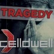 Celldweller Tragedy