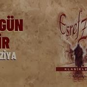 Eşref Ziya Bir Gün Gelir