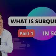 Subqueries And Its Types In SQL 1 Single Row Multiple Row And Column Subqueries