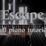 Escape Full Piano Tutorial Kilgore Doubtifire