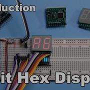 0 Introduction 8 Bit Hex Display