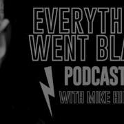 EVERYTHING WENT BLACK PODCAST 114 BOBBY FERRY