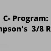 C Program Simpson S Three By Eighth Rule