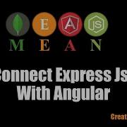 Connect Angular And Express Js Http Mean Stack 8 Creative Developer