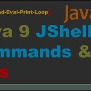 JShell Important Commands Jshell Commands Tutorial Java 9 REPL JShell Jshell Tips And Tricks