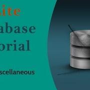 SQLite Basics SQLite Tutorial For Beginners SQLite Miscellaneous Functions