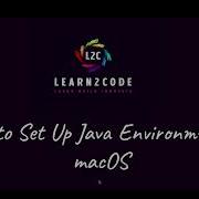 How To Set Up A Java Environment On Mac Step By Step Guide For Beginners