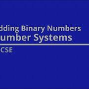 Revise Adding Binary Numbers IGCSE Computer Science Number Systems