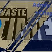 Waste Time Admin Abuse Chapter 3 Live