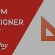 Form Designer Tutorial Videos For EWay CRM 6 1 And Lower Versions